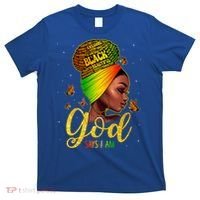 Black God Says I Am Juneteenth Black History Month Blm Gift T-Shirt thumb 0