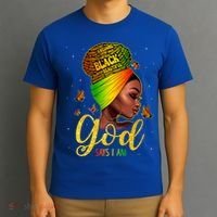Black God Says I Am Juneteenth Black History Month Blm Gift T-Shirt thumb 3