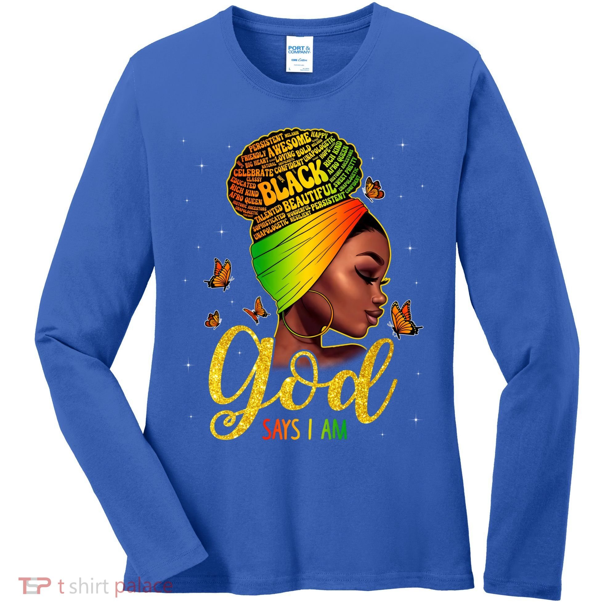 Black God Says I Am Juneteenth Black History Month Blm Gift Women's Long Sleeve Shirt