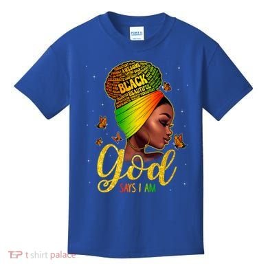 Black God Says I Am Juneteenth Black History Month Blm Gift Kids T-Shirt