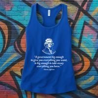 Big Governt Thomas Jefferson Quote Meaningful Gift Women's Tank Top thumb 3