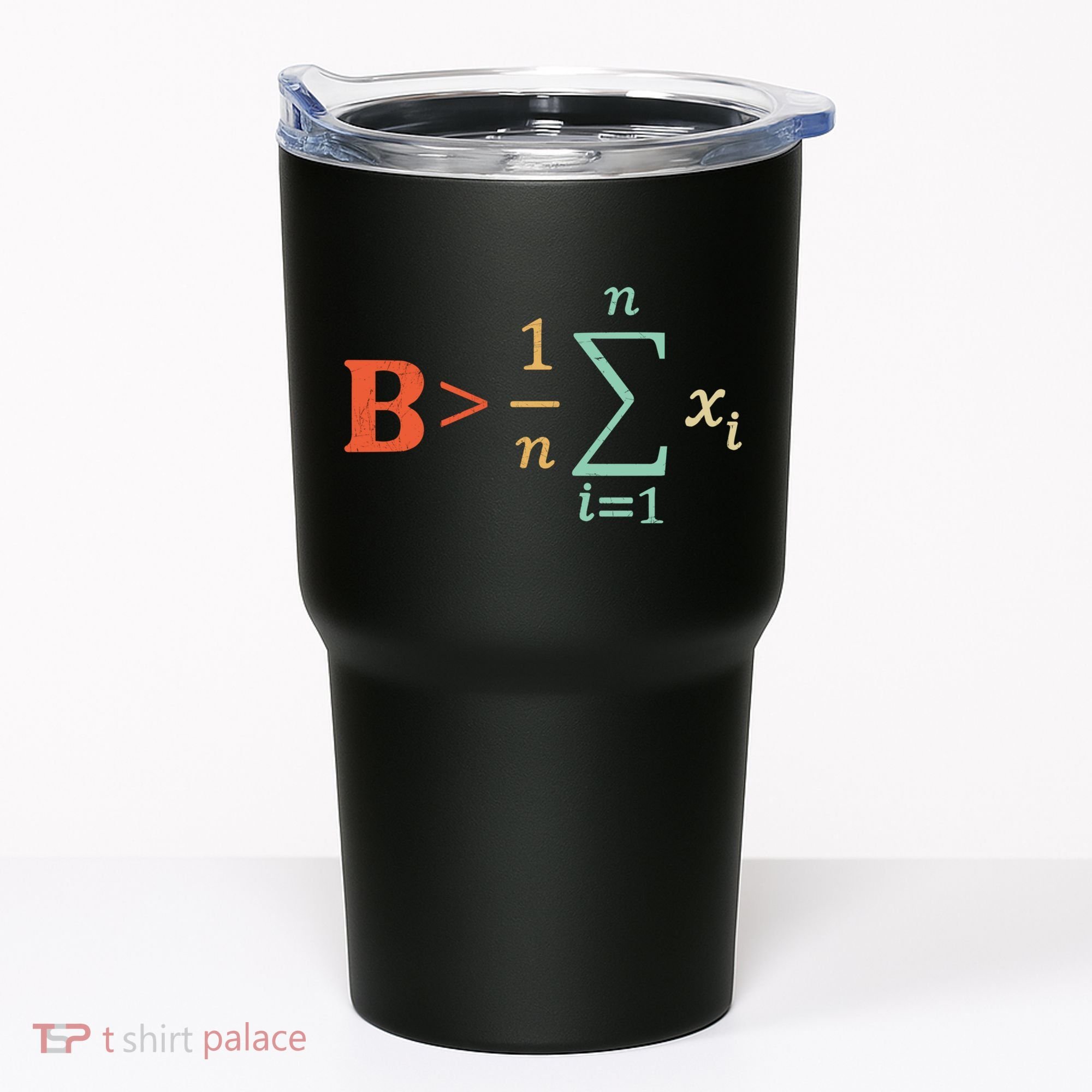 Be Greater Than Average Funny Math Teacher Nerd Tumbler