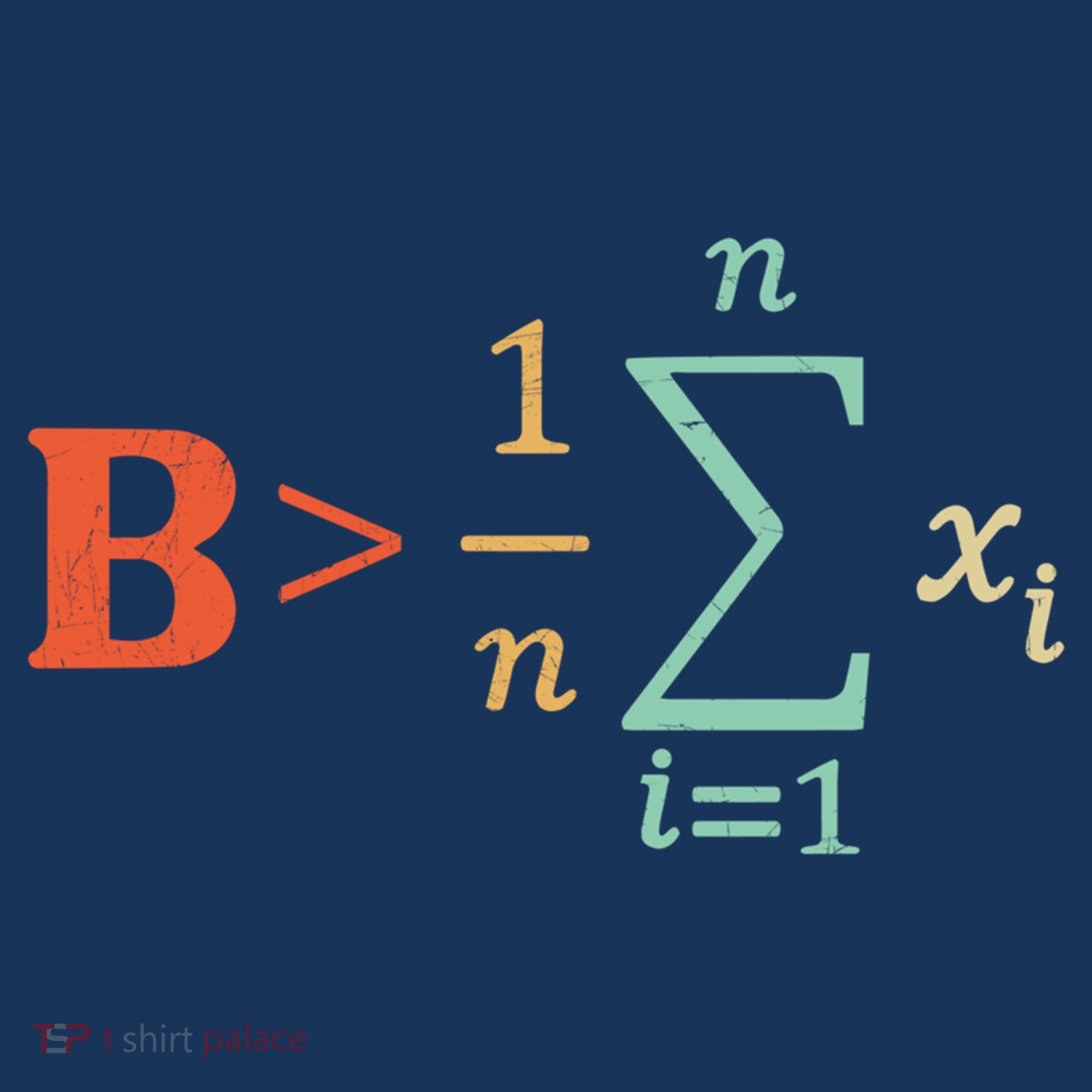 Be Greater Than Average Funny Math Teacher Nerd T-Shirt