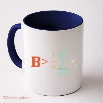 Be Greater Than Average Funny Math Teacher Nerd Coffee Mug