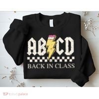 Boy Girl Teachers Rock Back To School Abcd Back In Class Sweatshirt thumb 2