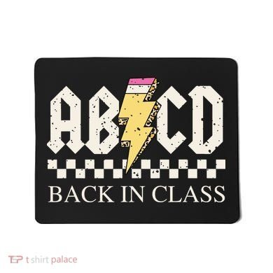 Boy Girl Teachers Rock Back To School Abcd Back In Class Mousepad
