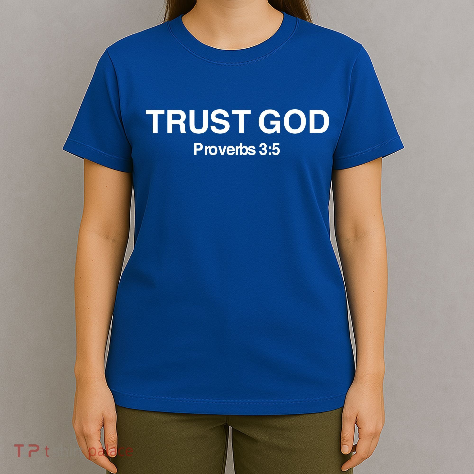 Bryson Gray Trust God Proverbs T-Shirt
