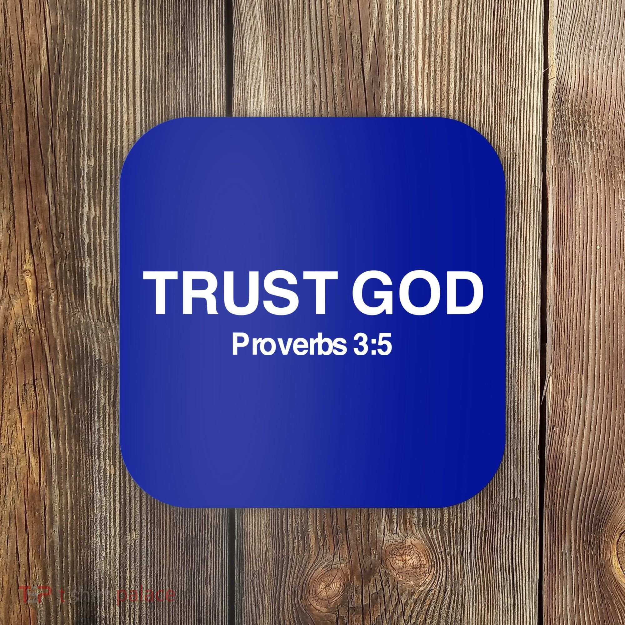 Bryson Gray Trust God Proverbs Coaster