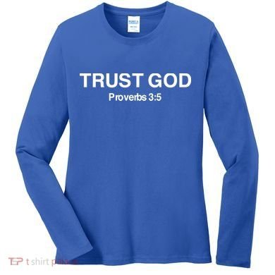 Bryson Gray Trust God Proverbs Women's Long Sleeve Shirt