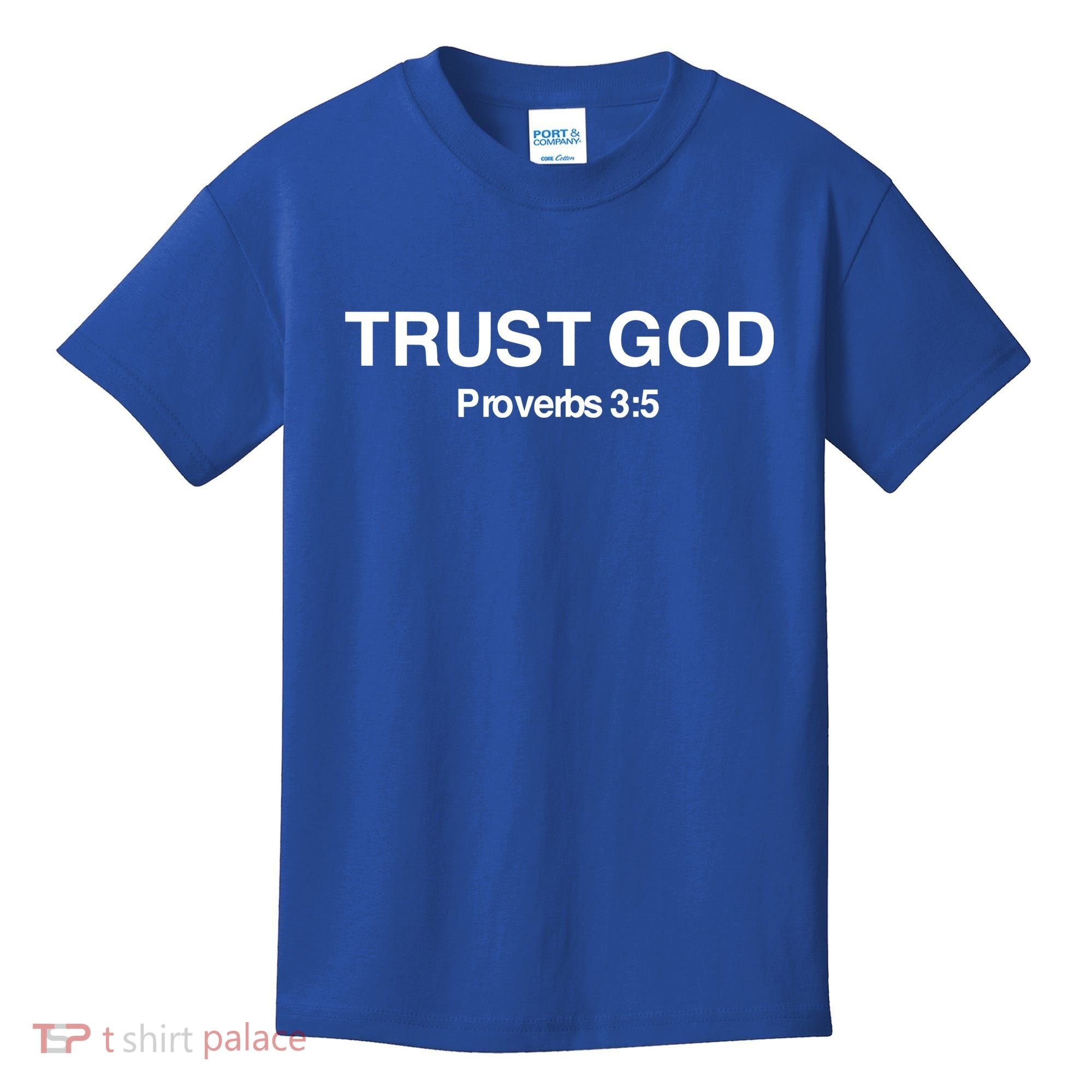 Bryson Gray Trust God Proverbs Kids T-Shirt