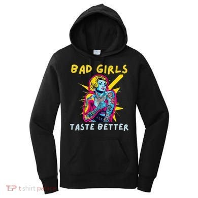 Bad Girl Taste Better Graphic Tattoo Women's Hoodie