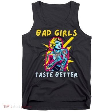 Bad Girl Taste Better Graphic Tattoo Tank Top