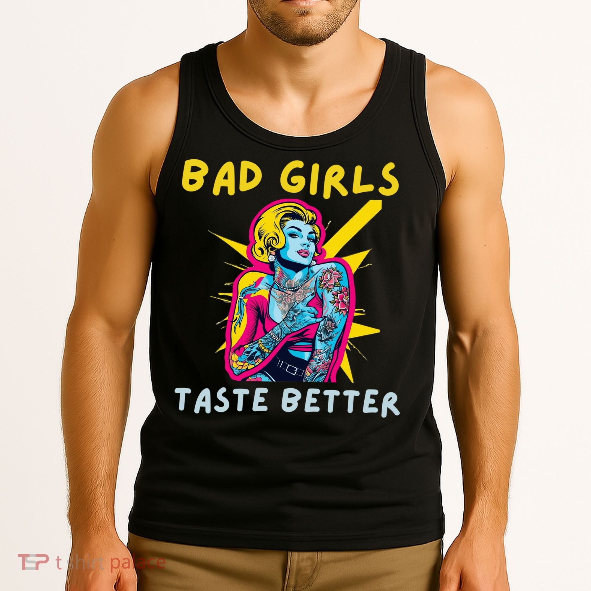 Bad Girl Taste Better Graphic Tattoo Tank Top