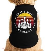 Bowling Gift That's Some Bowlshit Bowl Lover Bowler Doggie Tank thumb 0