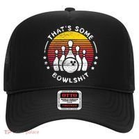Bowling Gift That's Some Bowlshit Bowl Lover Bowler Hat thumb 0