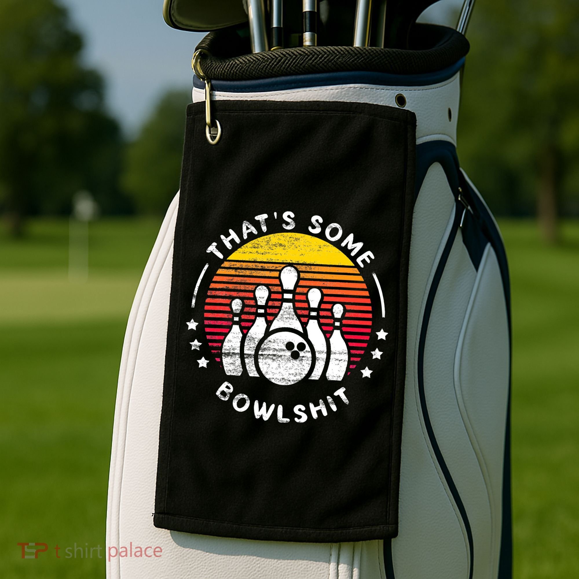 Bowling Gift That's Some Bowlshit Bowl Lover Bowler Golf Towel