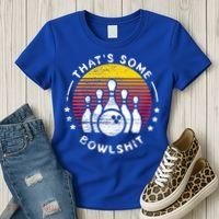 Bowling Gift That's Some Bowlshit Bowl Lover Bowler Women's T-Shirt thumb 3