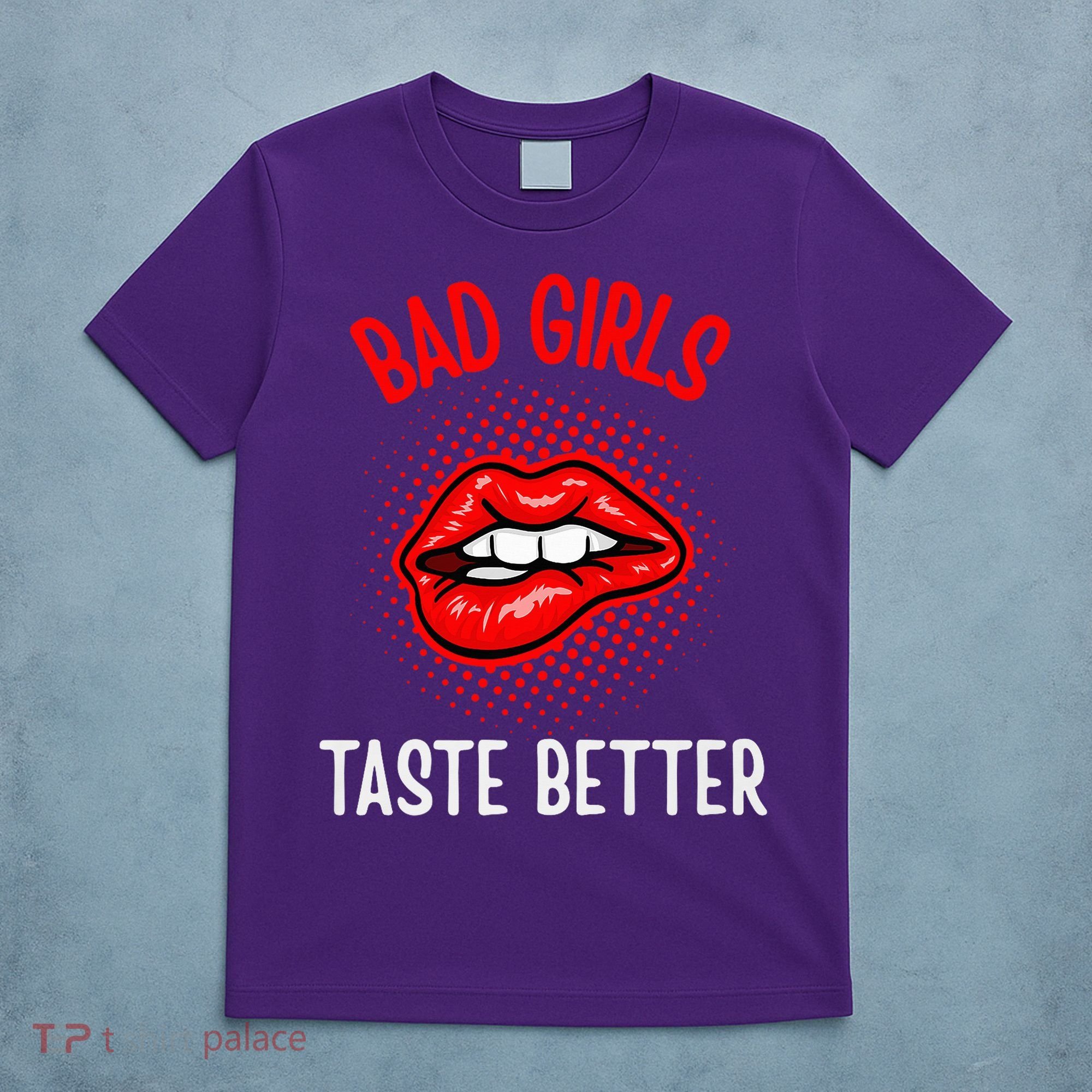 Bad Girl Taste Better Graphic Tattoo T-Shirt