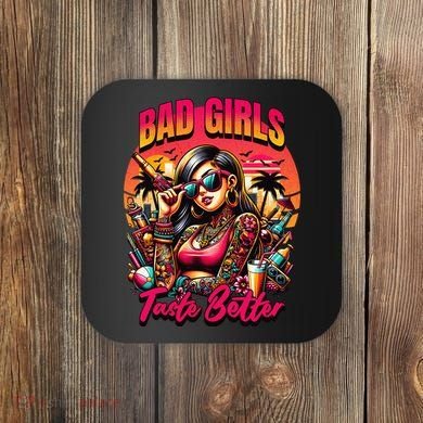 Bad Girl Taste Better Graphic Tattoo Coaster