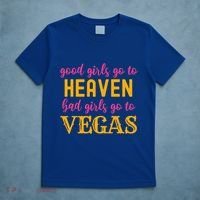 Bad Go To Vegas Funny Las Vegas Trip Gift T-Shirt thumb 5