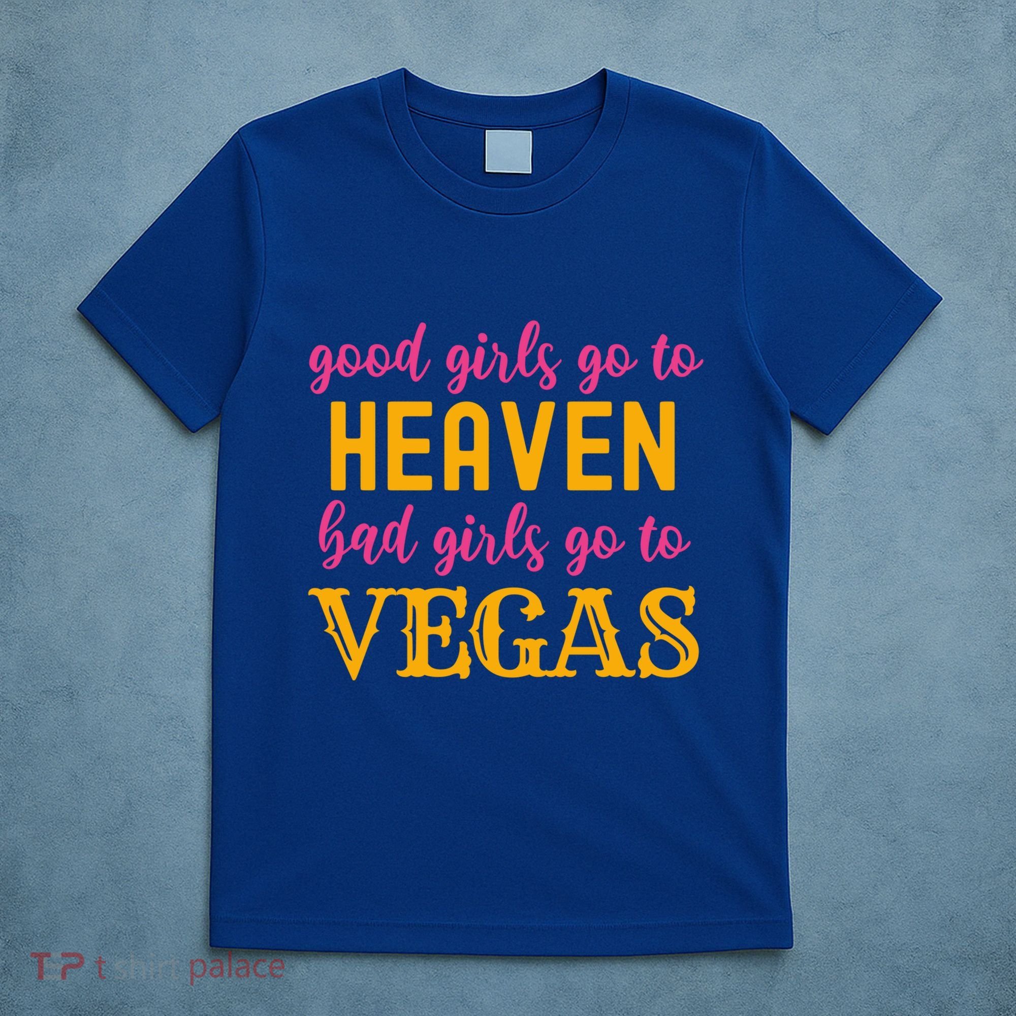 Bad Go To Vegas Funny Las Vegas Trip Gift T-Shirt
