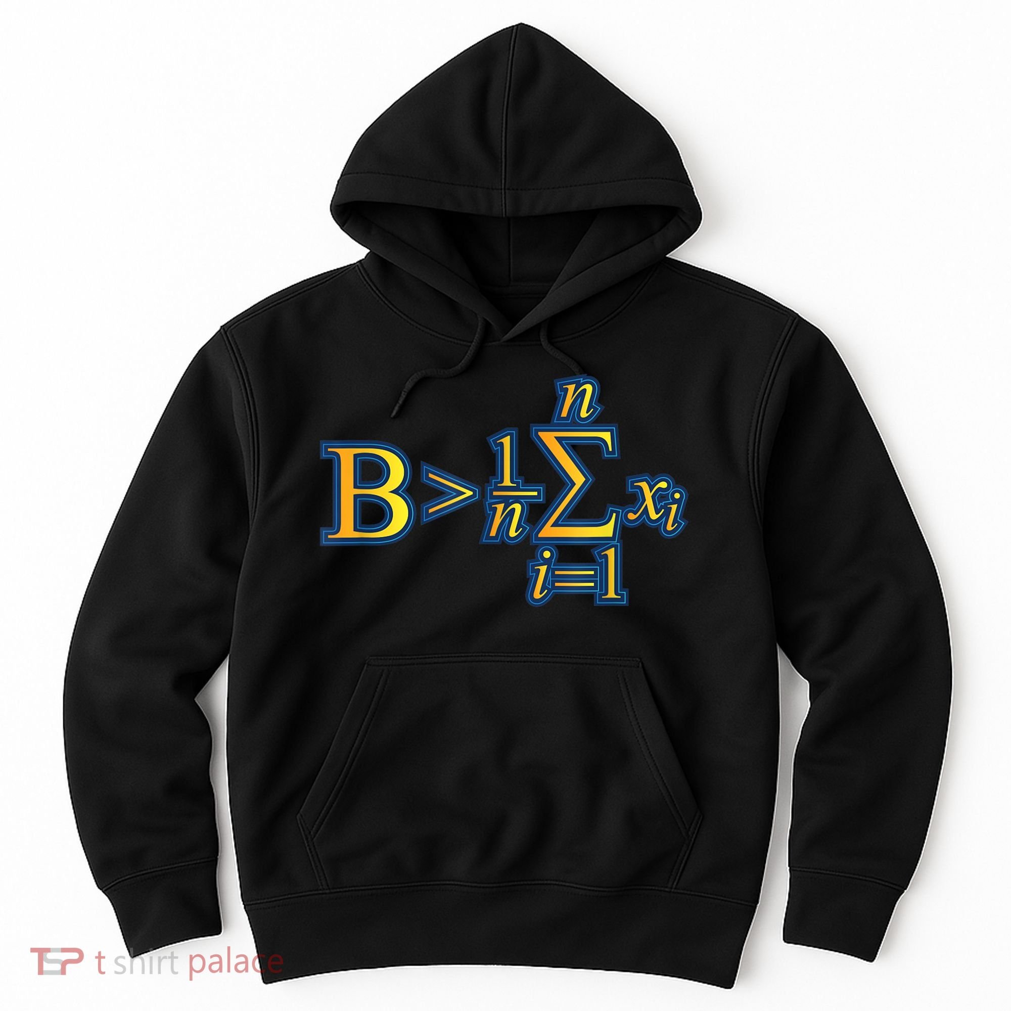 Be Greater Than Average Math Quotes Hoodie