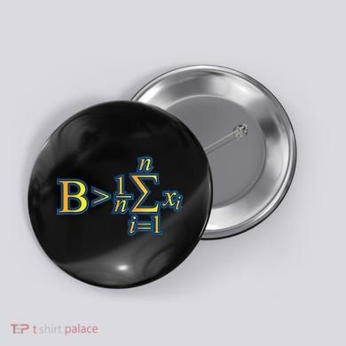 Be Greater Than Average Math Quotes Button