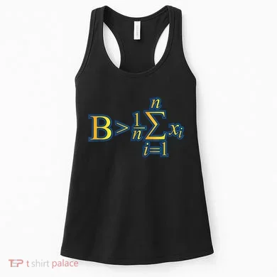 Be Greater Than Average Math Quotes Women's Tank Top