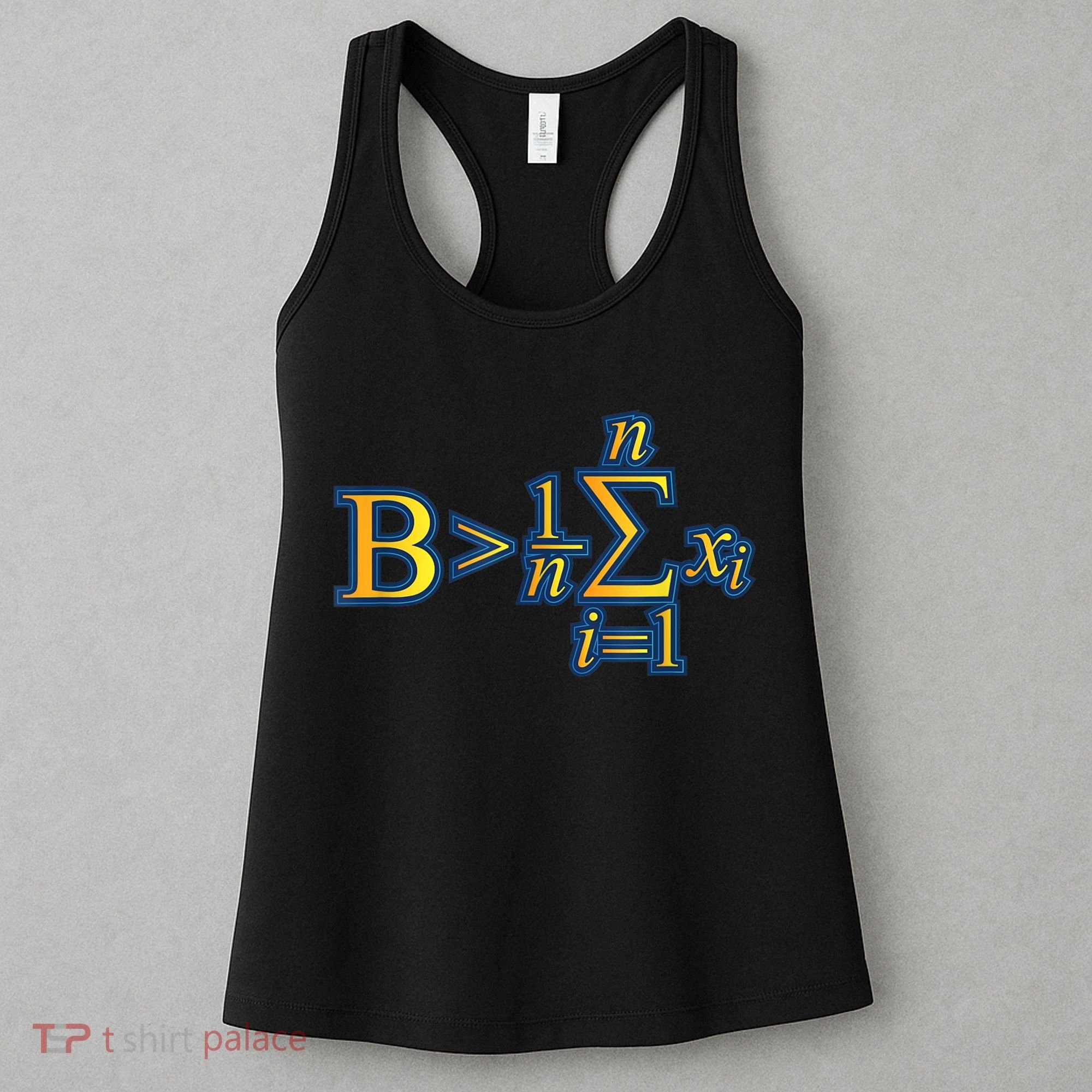 Be Greater Than Average Math Quotes Women's Tank Top