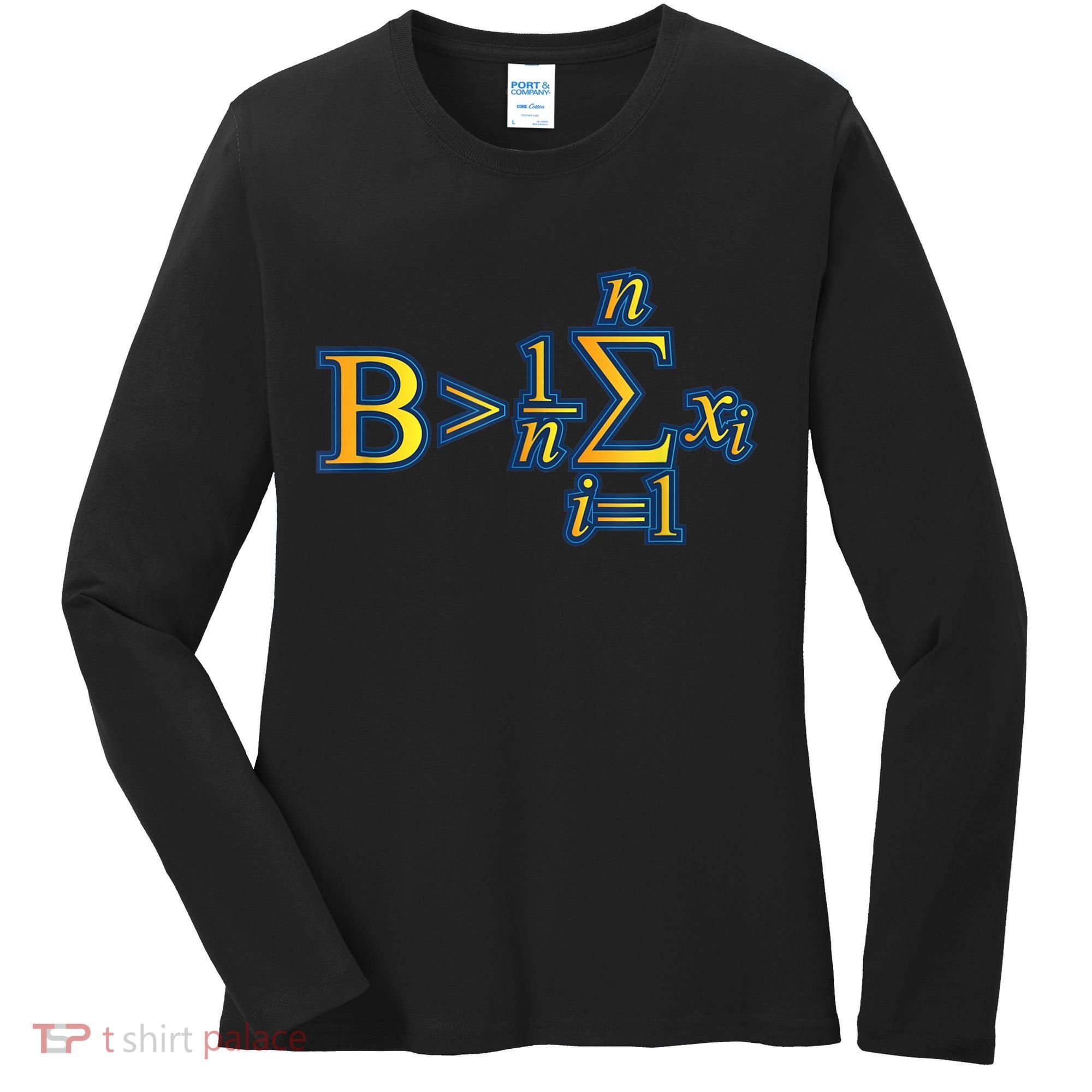 Be Greater Than Average Math Quotes Women's Long Sleeve Shirt