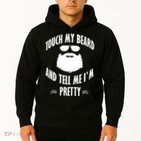 Bearded Gift Touch My Beard And Tell Me I'm Pretty Gift Hoodie thumb 2