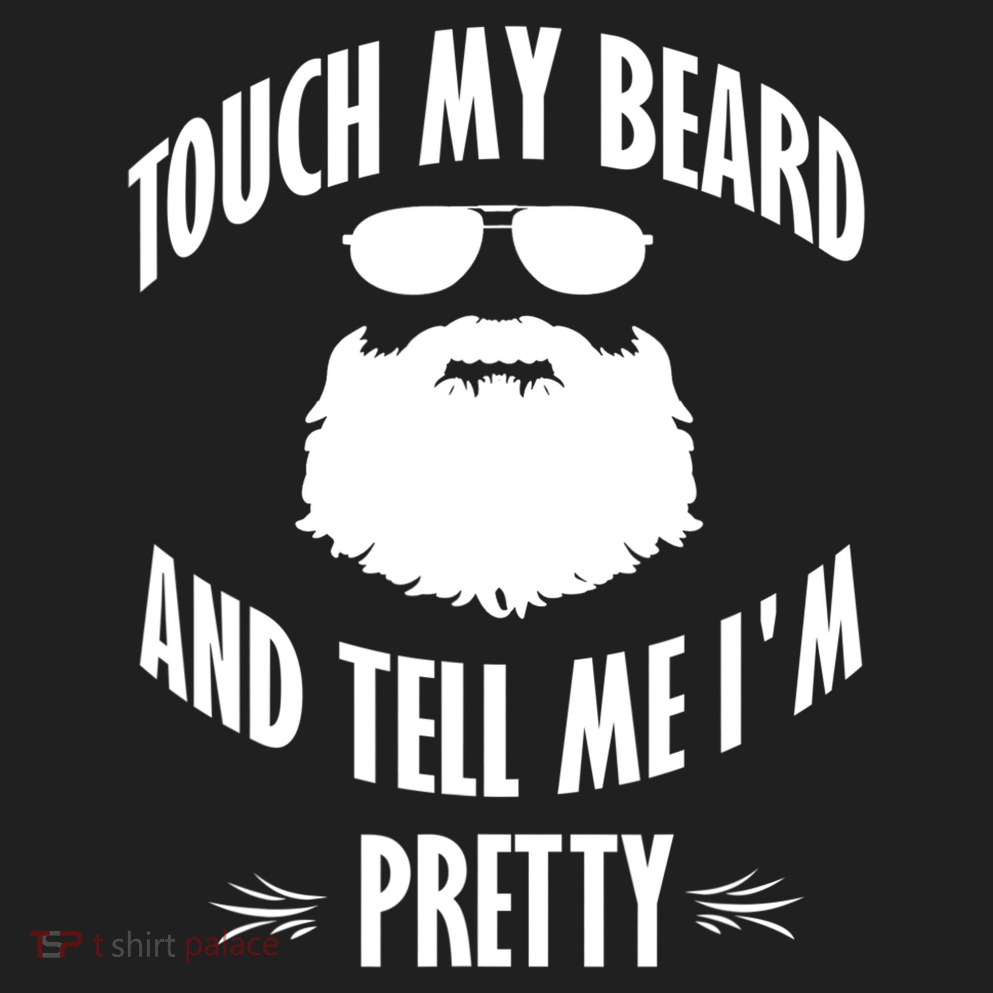 Bearded Gift Touch My Beard And Tell Me I'm Pretty Gift Beanie