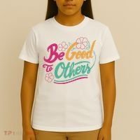 Be Good To Others Floral T-Shirt thumb 4