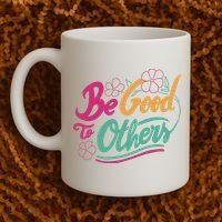 Be Good To Others Floral Coffee Mug thumb 2