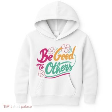 Be Good To Others Floral Kids Hoodie