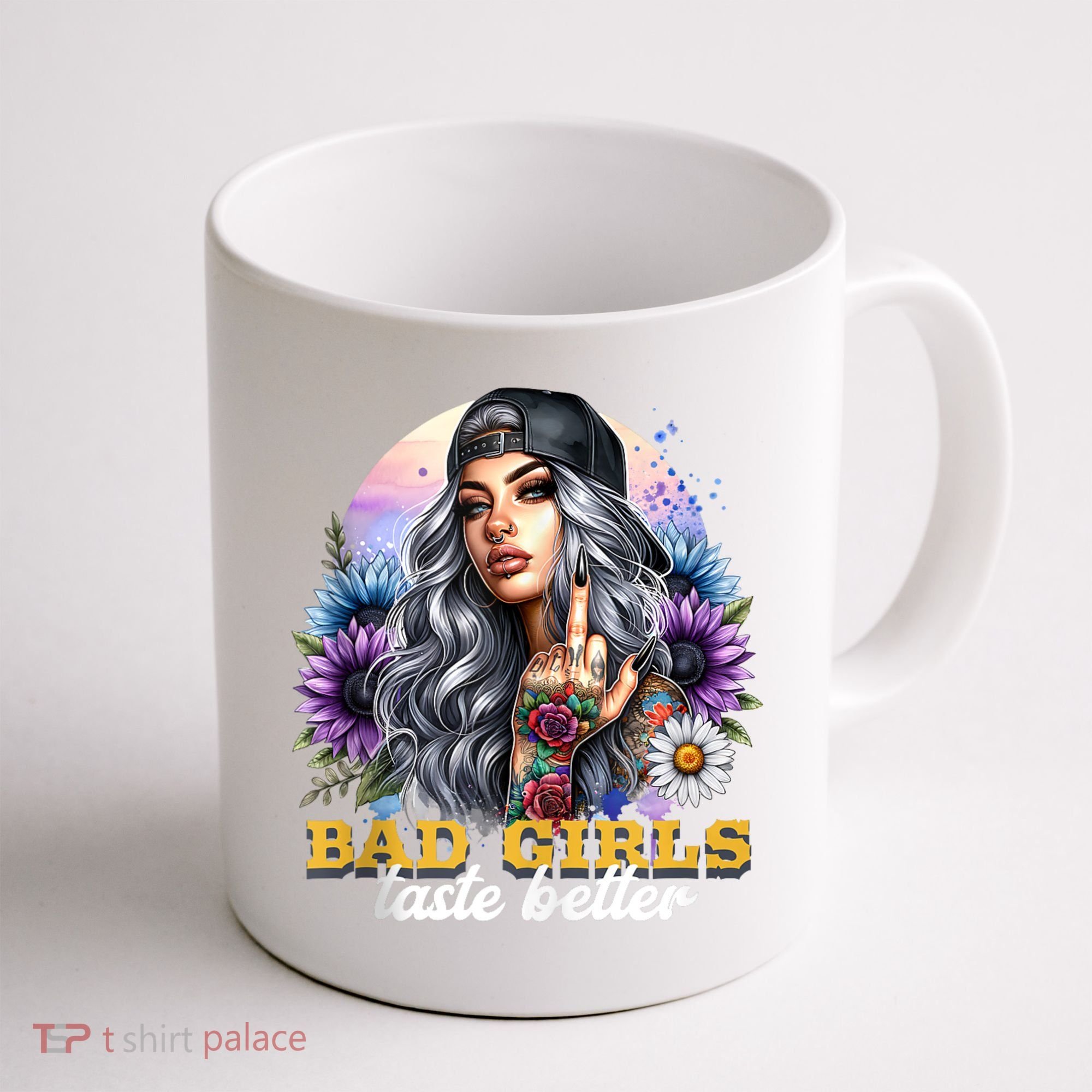 Bad G.irls Taste Better Sunflowers Funny Sarcastic Humor Coffee Mug