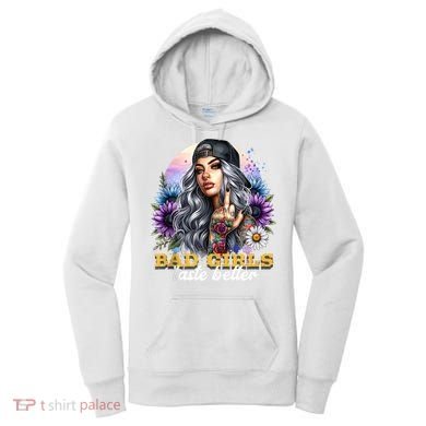 Bad G.irls Taste Better Sunflowers Funny Sarcastic Humor Women's Hoodie