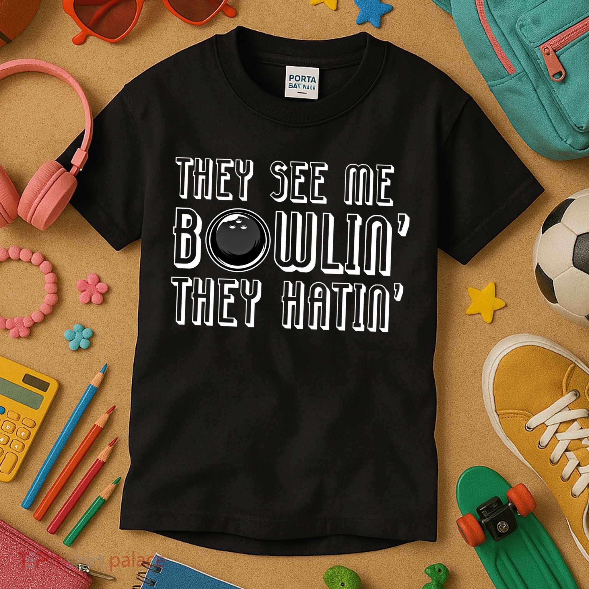 Bowling Gift They See Me Bowlin They Hatin Bowling Cool Gift Kids T-Shirt