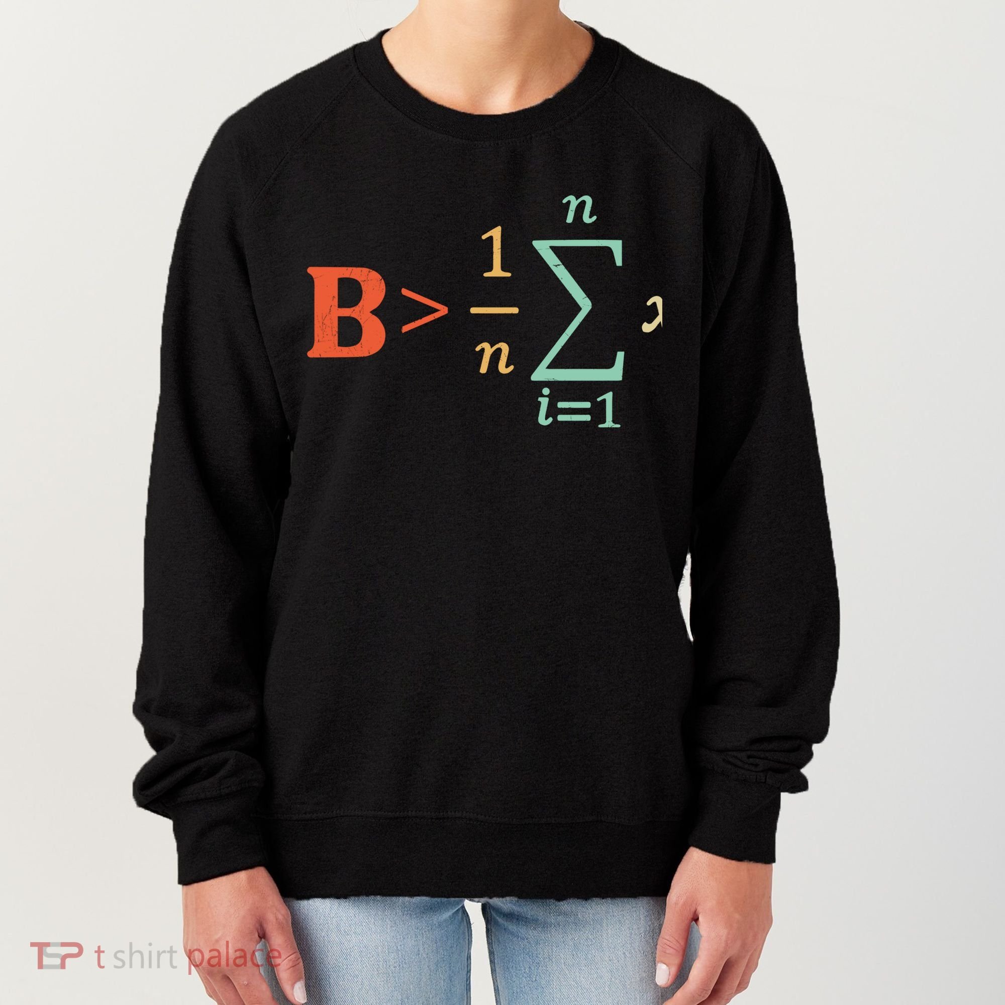 Be Greater Than Average Funny Math Teacher Nerd Gift Women's Sweatshirt