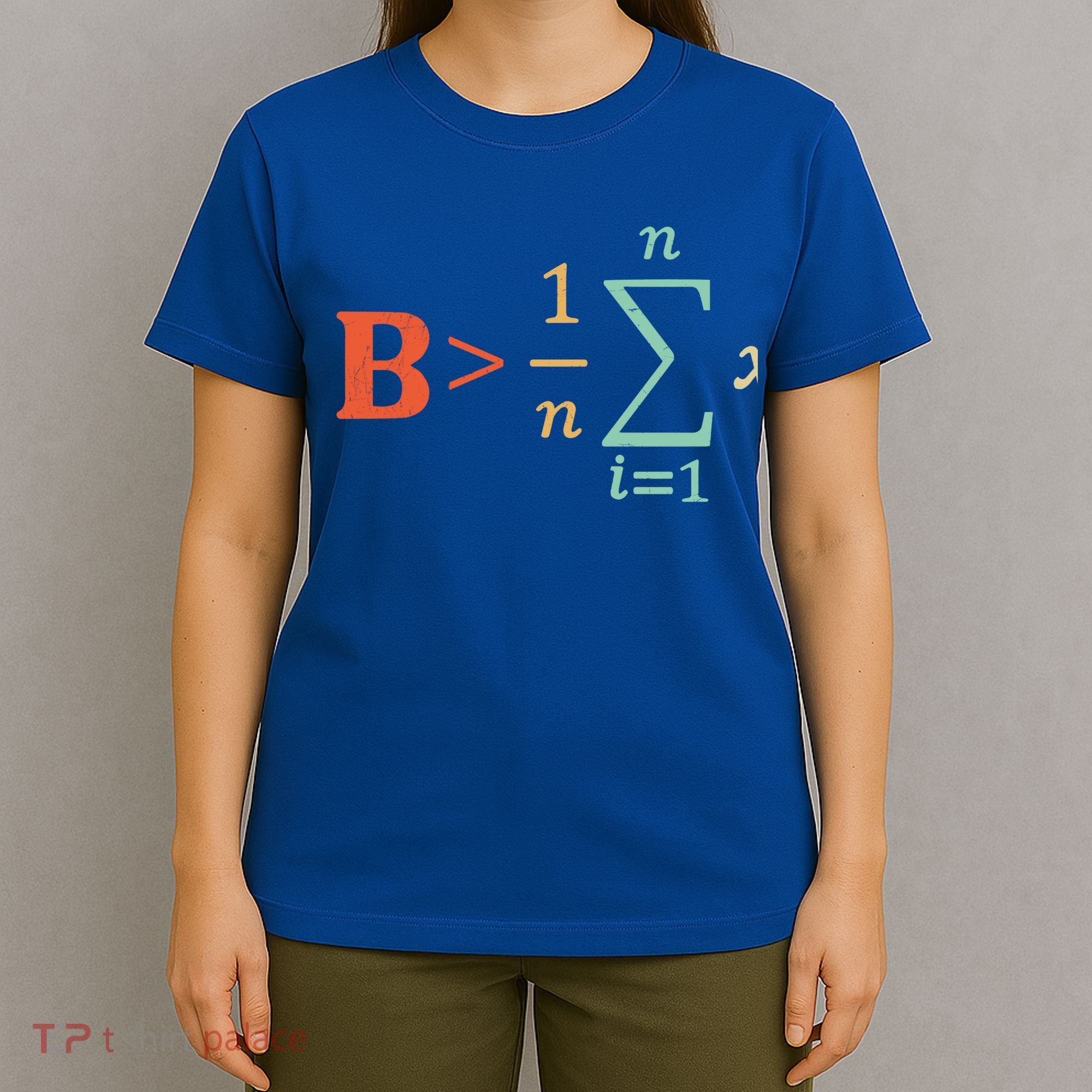 Be Greater Than Average Funny Math Teacher Nerd Gift T-Shirt