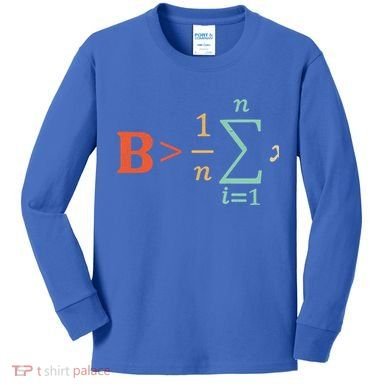 Be Greater Than Average Funny Math Teacher Nerd Gift Kids Long Sleeve Shirt