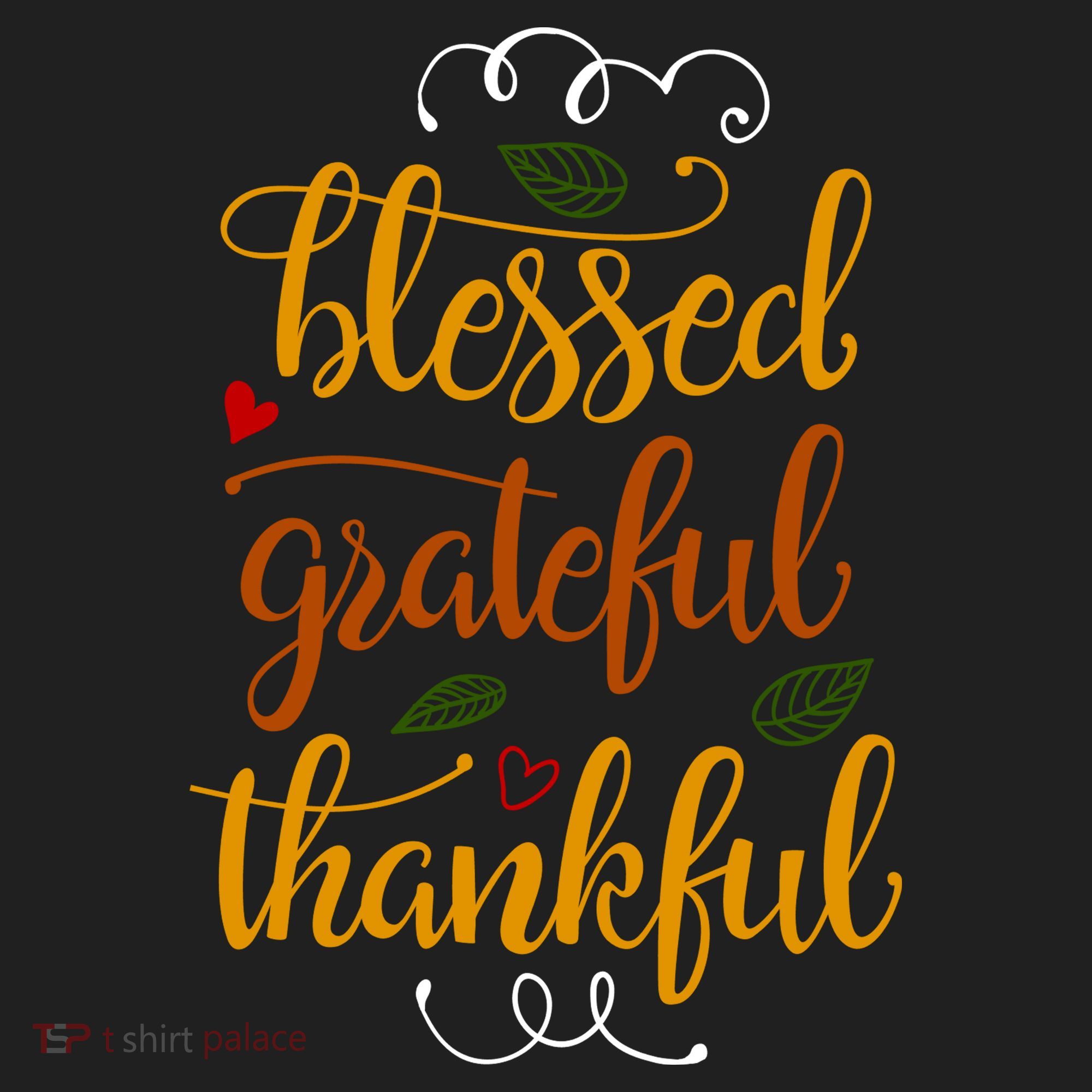 Blessed Grateful Thankful Tumbler