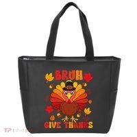 Bruh Give Thanks Cute Thanksgiving Turkey Thankful Tote Bag thumb 0