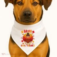 Bruh Give Thanks Cute Thanksgiving Turkey Thankful USA-Made Doggie Bandana thumb 1