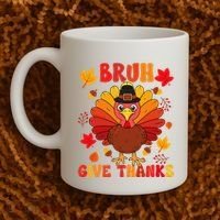 Bruh Give Thanks Cute Thanksgiving Turkey Thankful Coffee Mug thumb 2