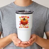 Bruh Give Thanks Cute Thanksgiving Turkey Thankful Tumbler thumb 2