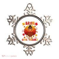 Bruh Give Thanks Cute Thanksgiving Turkey Thankful Ornament thumb 0