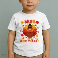 Bruh Give Thanks Cute Thanksgiving Turkey Thankful Toddler T-Shirt thumb 2