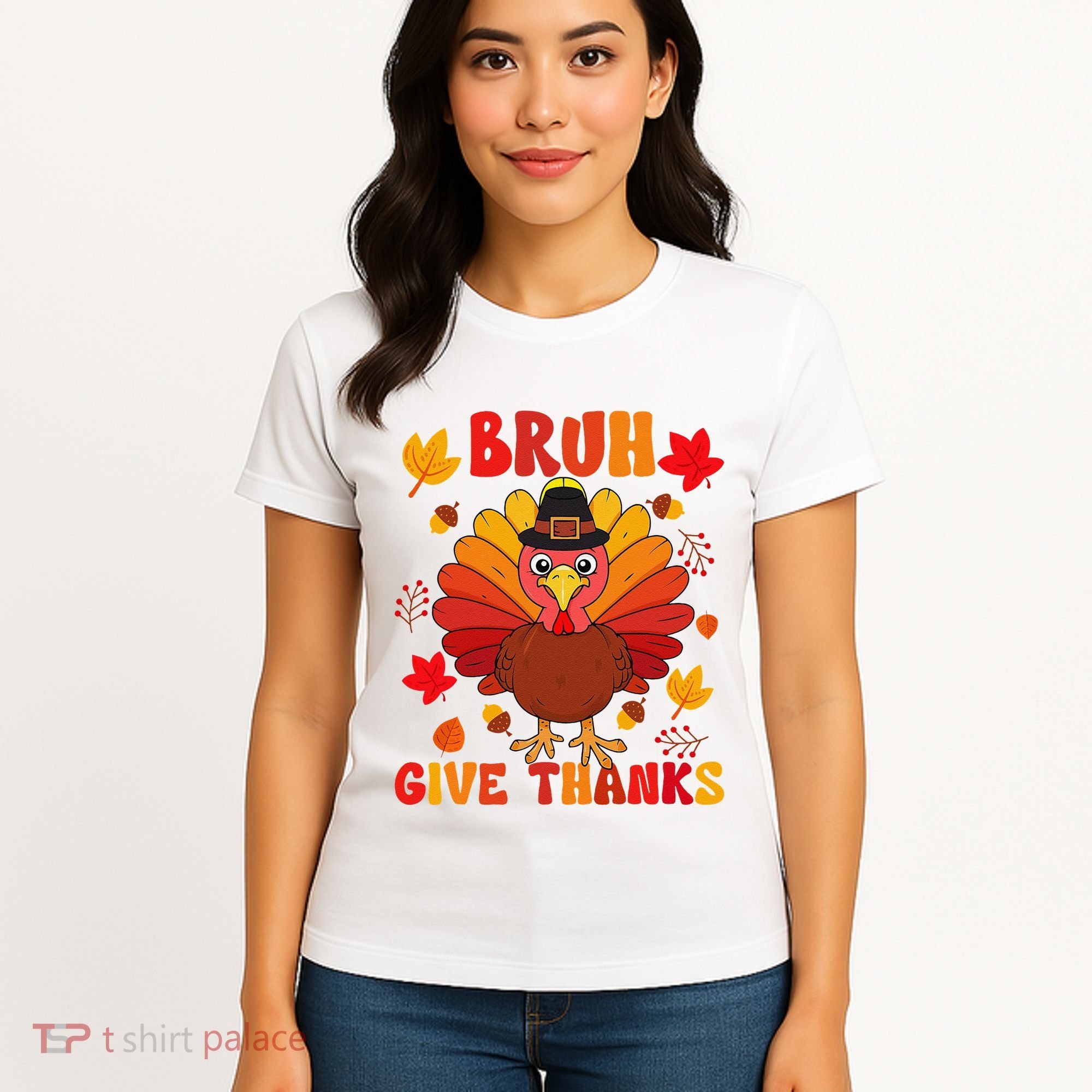 Bruh Give Thanks Cute Thanksgiving Turkey Thankful Women's T-Shirt