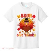Bruh Give Thanks Cute Thanksgiving Turkey Thankful Kids T-Shirt thumb 0